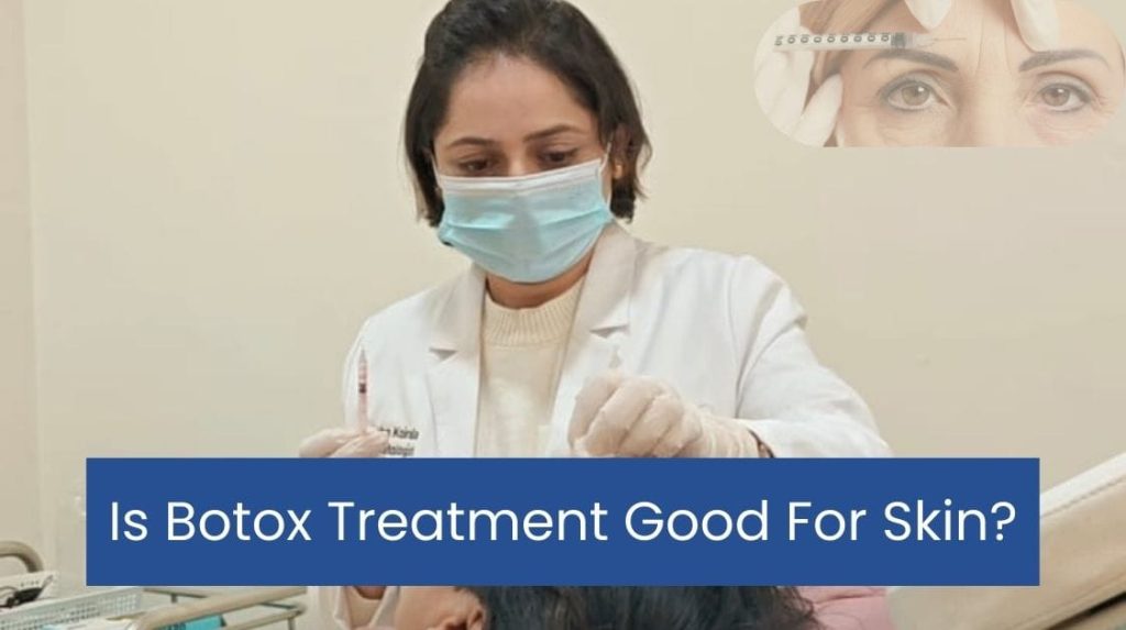 A patient asking to dr isha poudel - Is botox treatment good for skin