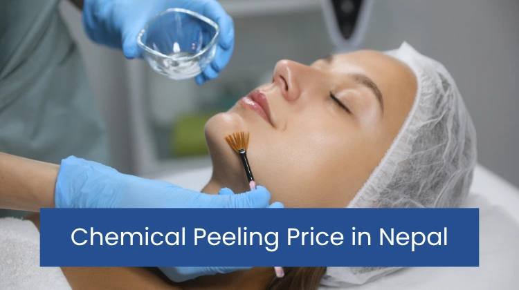 Chemical Peeling Price in Nepal